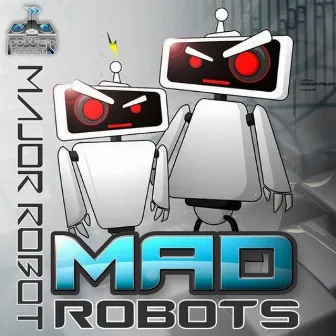 Major Robot by Mad Robots