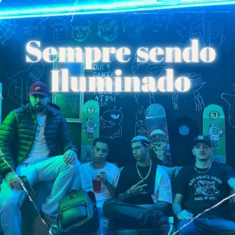 Sempre Sendo Iluminado by Rodrigues016