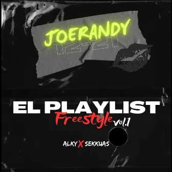 El Playlist, Vol. 1 by JoeRandy