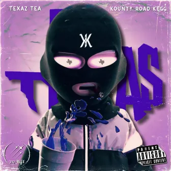 Texaz Tea by Kounty Road Kegg