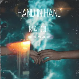 Hand in Hand by Margie