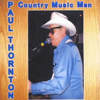 Country Music Man by Paul Thornton