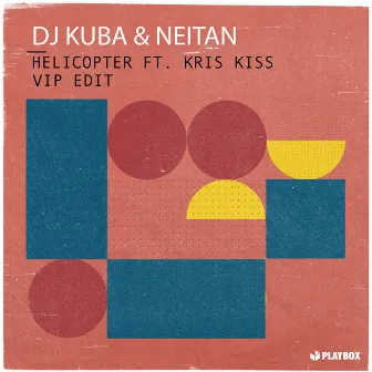 Helictopter (VIP Edit) by DJ Kuba