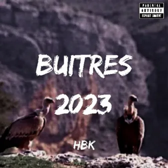 BUITRES 2023 - HBK by hatxe