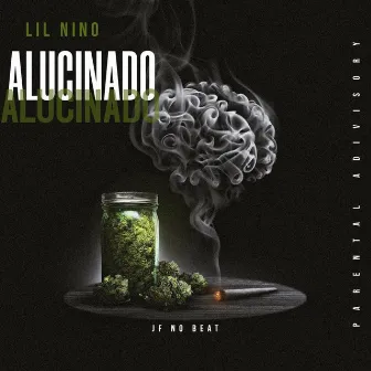 Alucinado by LIL NINO