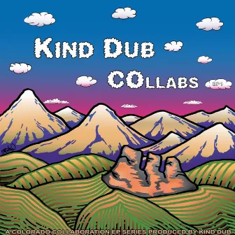 Collabs EP 1 by Kind Dub