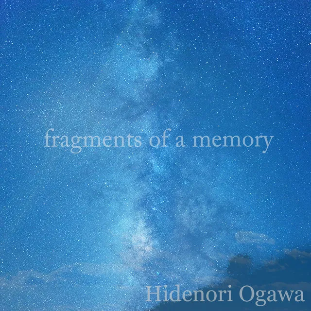 fragments of a memory