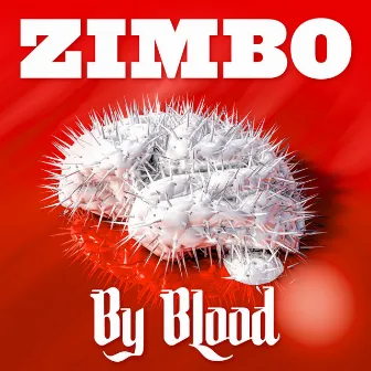 By Blood by Zimbo