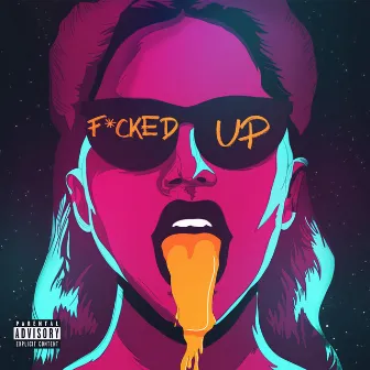 Fucked Up by NEVR KNØW