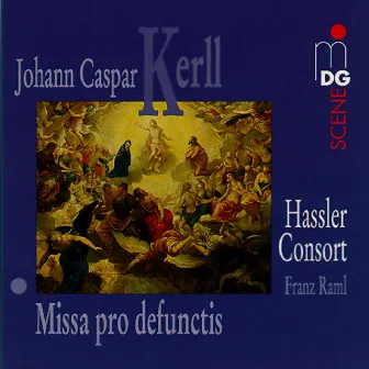 Kerll: Mass for All Soul's Day by Hassler-Consort