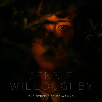 The Other Side of Waking by Jennie Willoughby