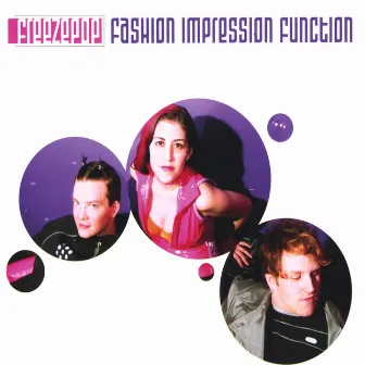 Fashion Impression Function EP (2007 Re-Issue) by Freezepop