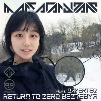 Return to Zero Beztebya - Mixes by Marc Acardipane