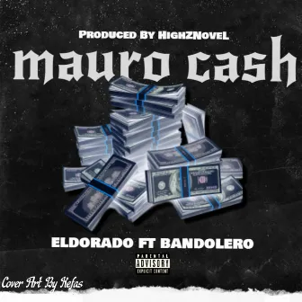 Mauro Cash by BandoleRo