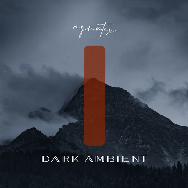 Dark Ambient