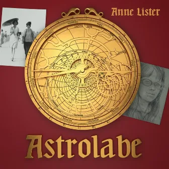 Astrolabe by Anne Lister