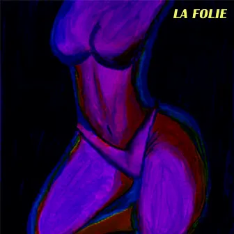 La Folie by Chopface