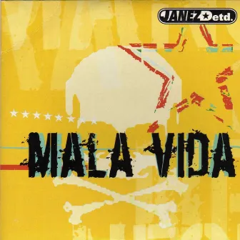 Mala Vida by Janez Detd