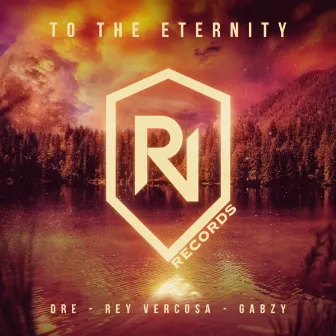 To The Eternity by Rey Vercosa