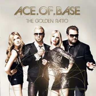 The Golden Ratio by Ace of Base