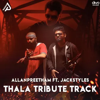 Thala Tribute Track by Jack Styles