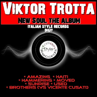 New Soul the Album by Viktor Trotta