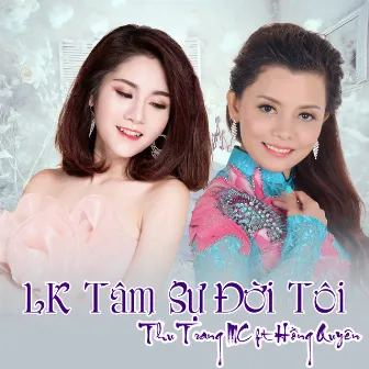 LK Tam Su Doi Toi by Thu Trang MC