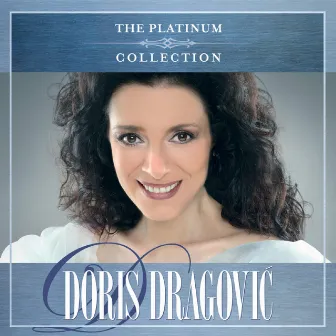 The Platinum Collection by Doris Dragović