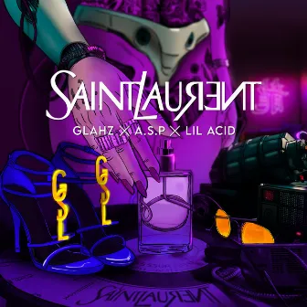 Saint Laurent by Lil Acid