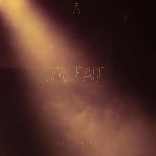 Don't Fade