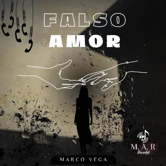 Falso amor by Marco vega