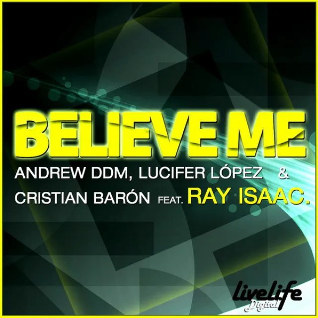 Believe Me 2010 - Vocal Mix