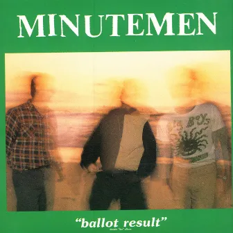 Ballot Result by Minutemen