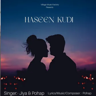 Haseen Kudi by Jiya