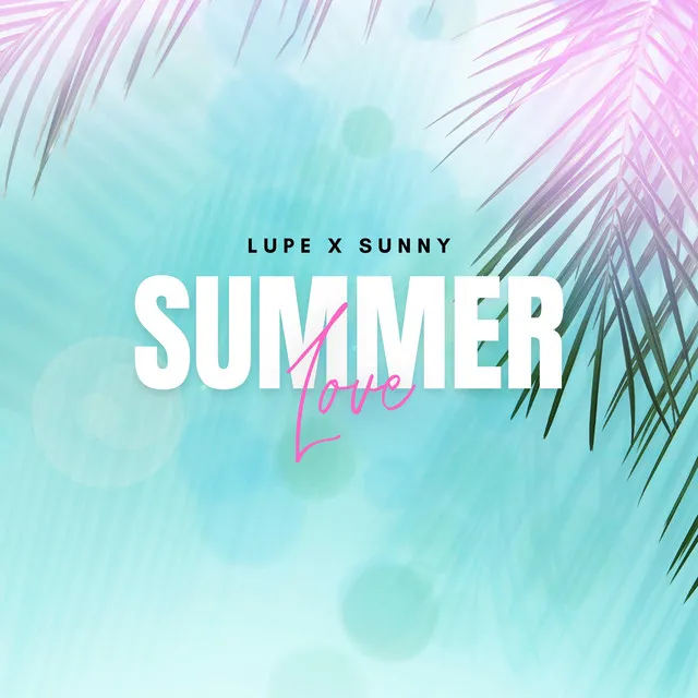 Summer Love - Radio Edit