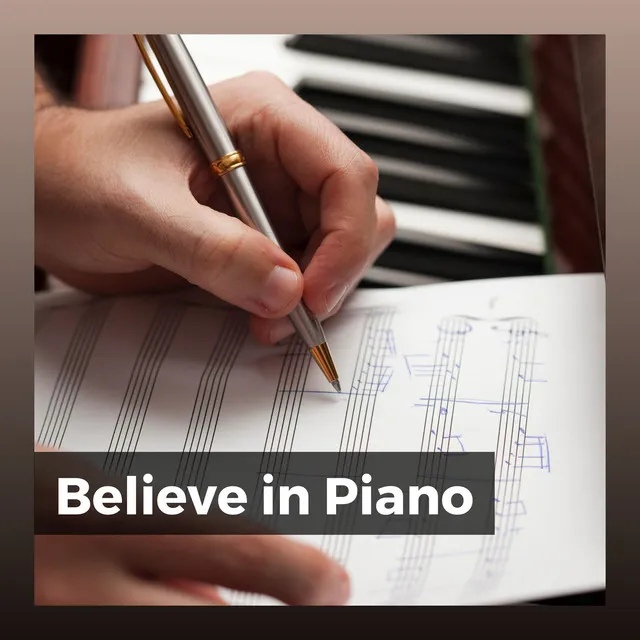 Believe in Piano