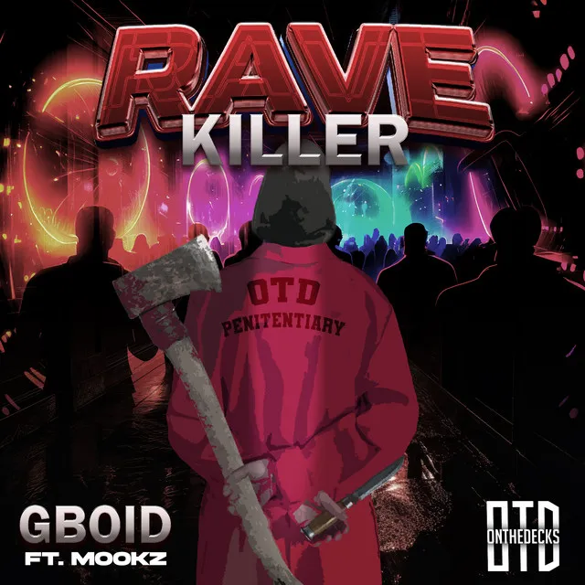 Rave Killer