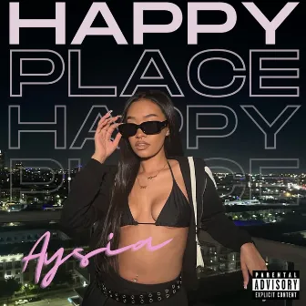 Happy Place by Aysia