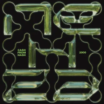 2000 by Cash From Hash