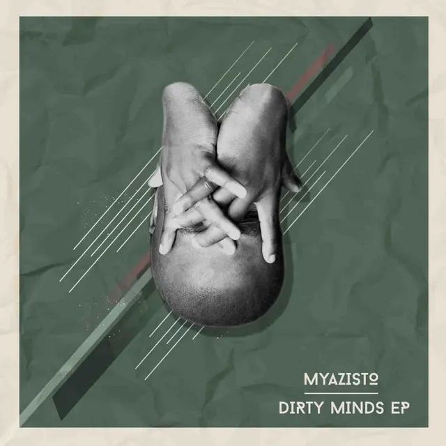 Dirty Minds EP