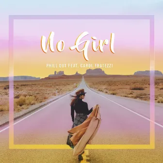 No Girl by Phill Out