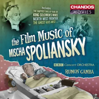 The Film Music of Mischa Spoliansky by Mischa Spoliansky