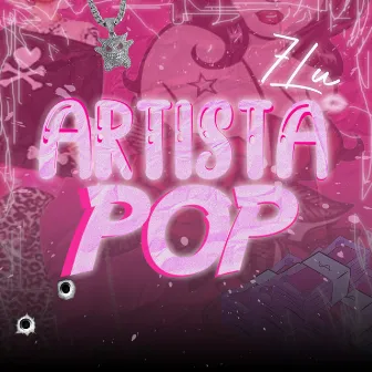 Artista Pop by 7Lu