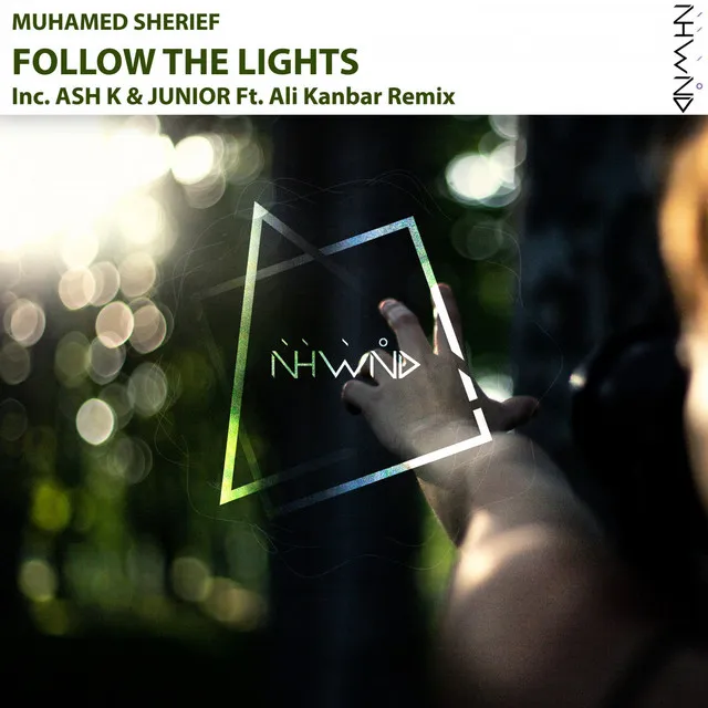 Follow the Lights - Original Mix