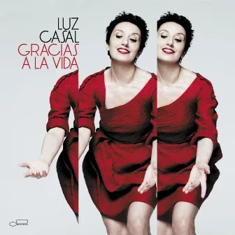 Gracias A La Vida by Luz Casal