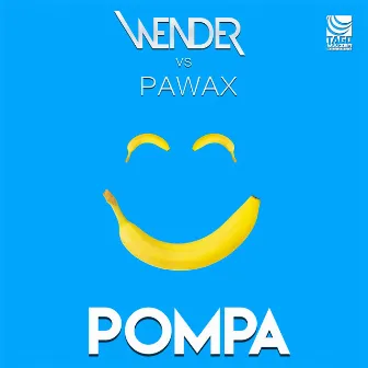 Pompa (Wender Vs Pawax) by Pawax