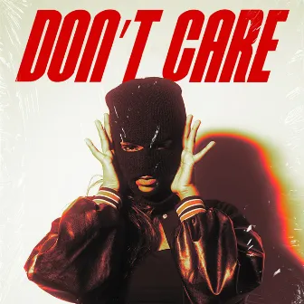 Don't Care by DJ Ziqq