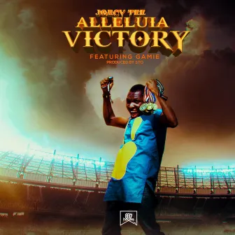 Alleluia Victory by Joecy Tee