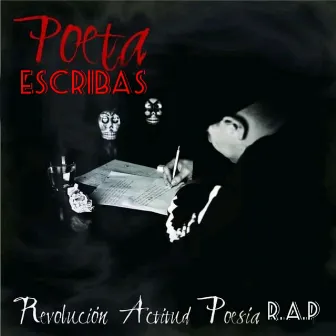 Revolución Actitud Poesía R.A.P by Poeta Escribas