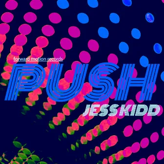 Push by Jess Kidd